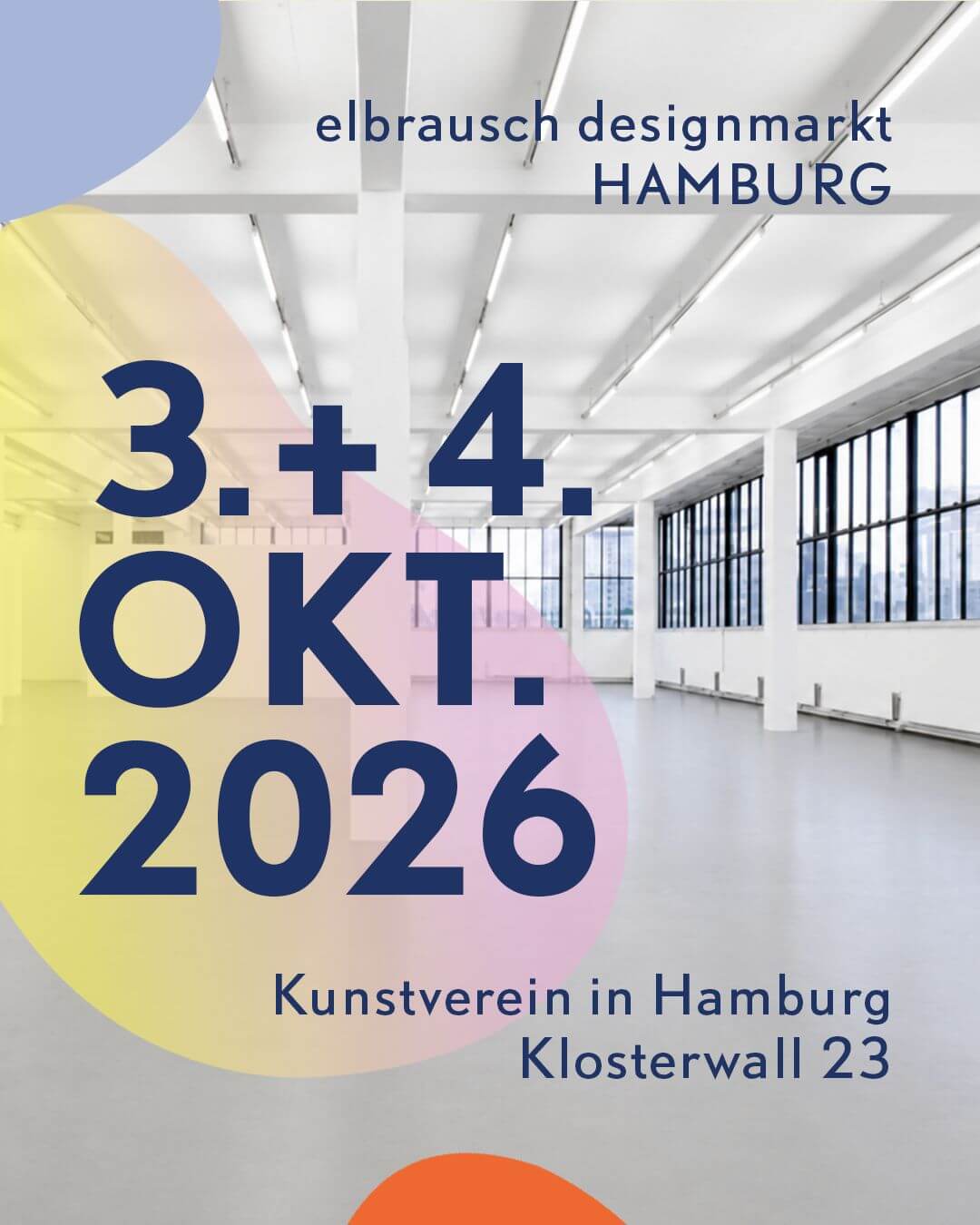 Elbrausch Designmarkt am 3. und 4. Oktober 2026 im Kunstverein Hamburg